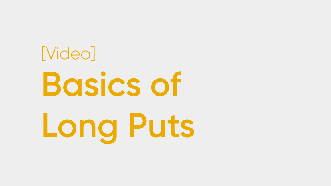 Basics of Long Puts 