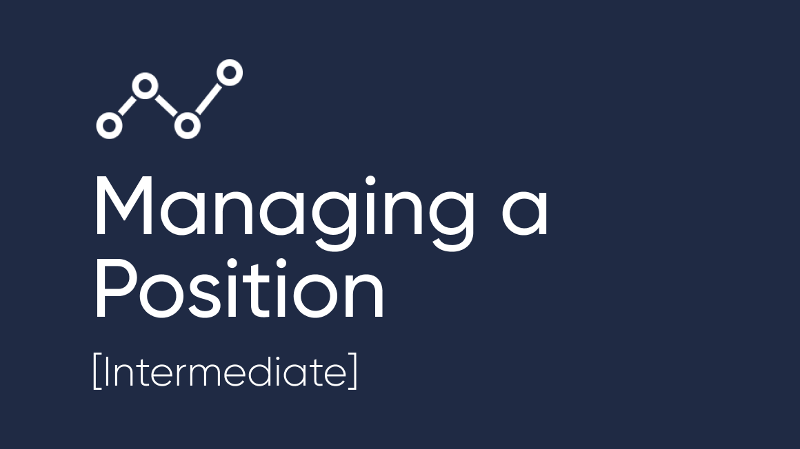 Managing a Position