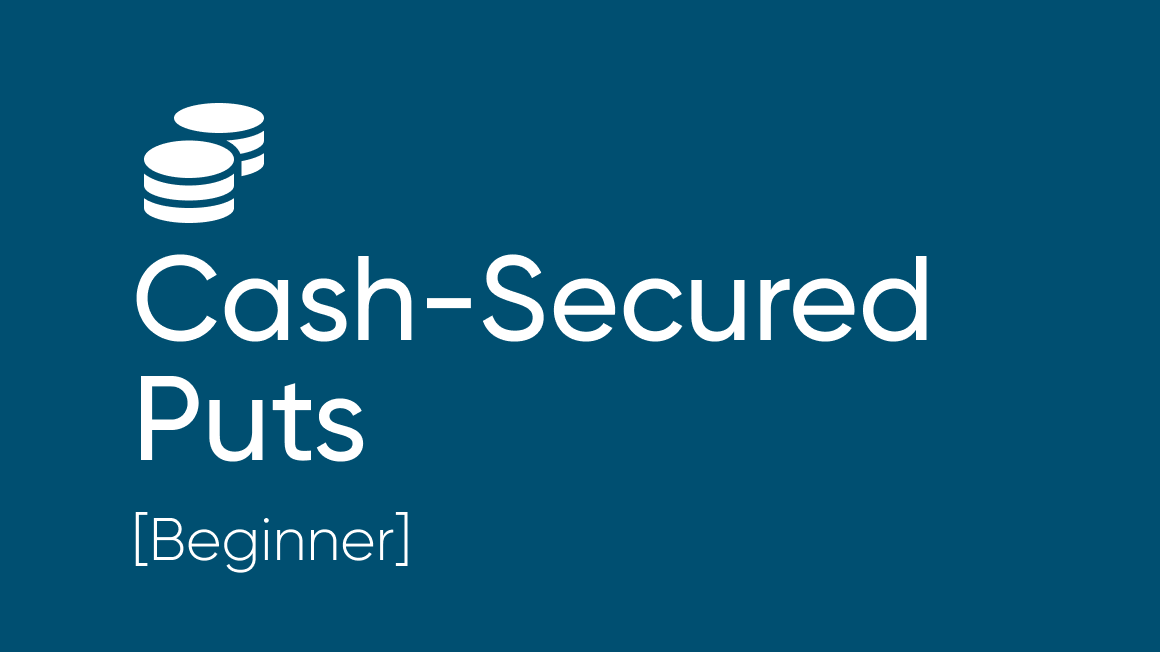 Cash-Secured Puts