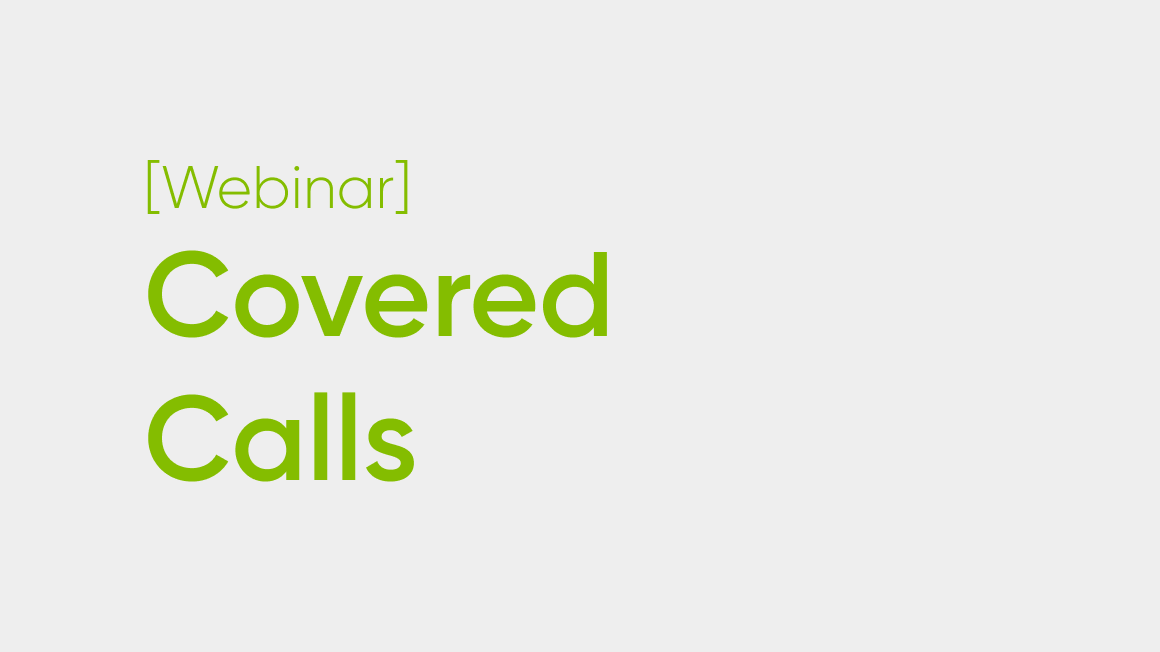 Premium Income I: Covered Calls
