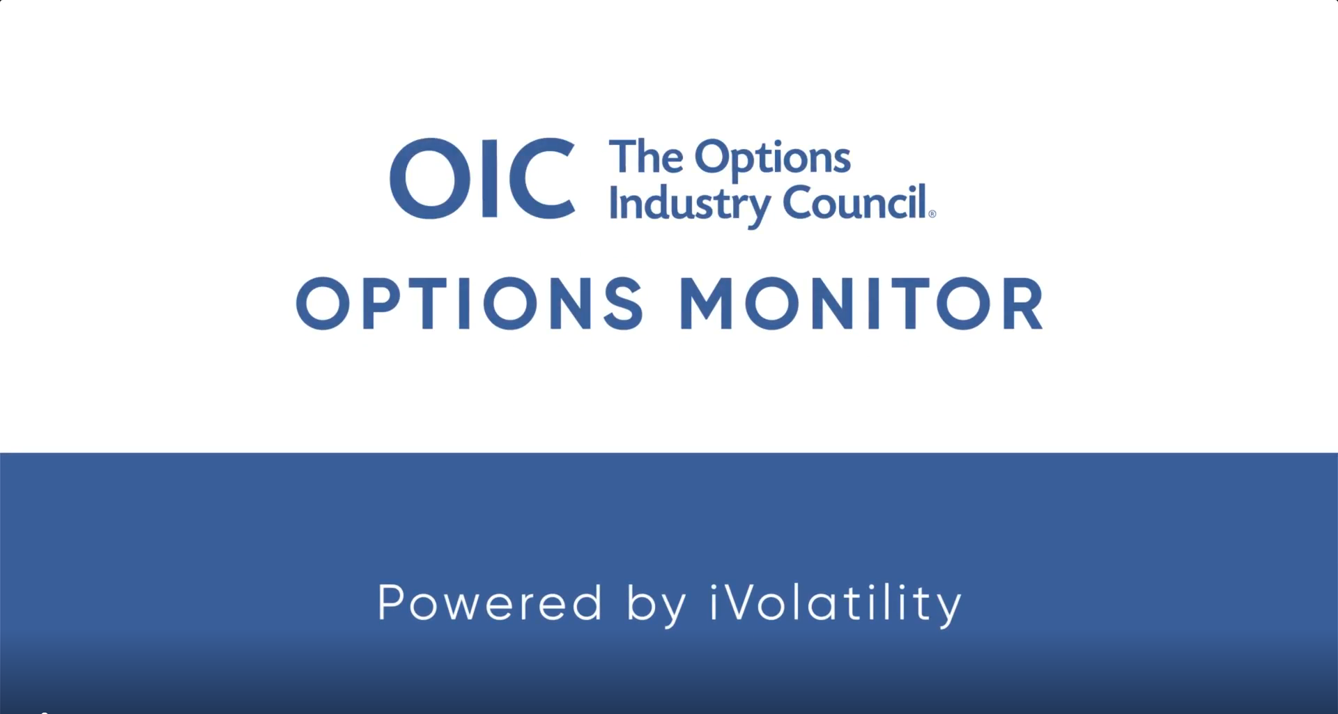 OIC Options Monitor Tutorial