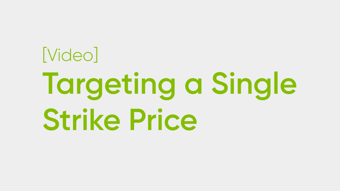 The Long Butterfly: Targeting a Single Strike Price