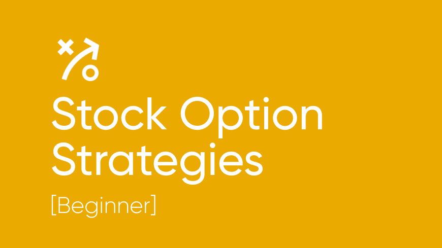 Stock Option Strategies