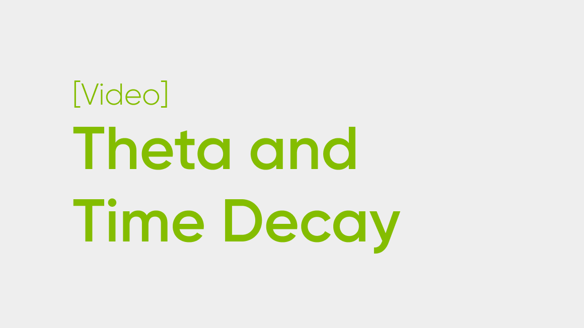 Theta and Time Decay Explained