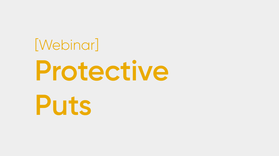 Hedging with Options I: Protective Puts