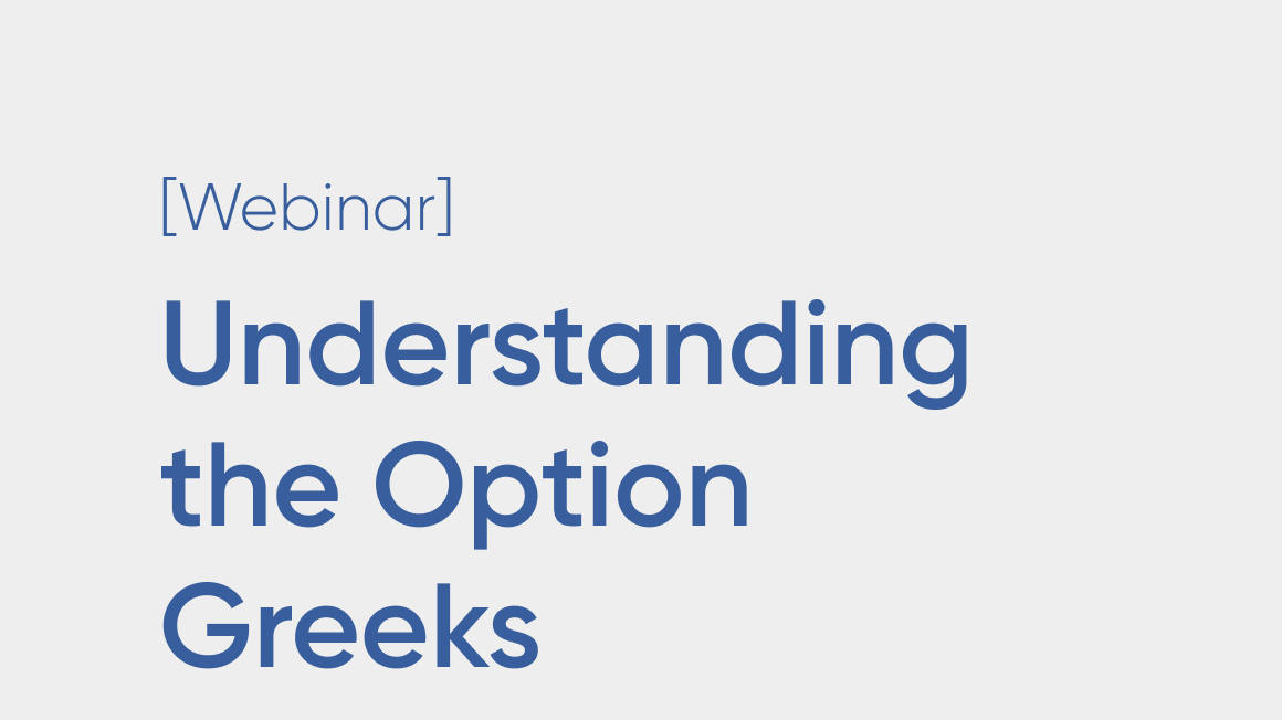 Understanding the Option Greeks
