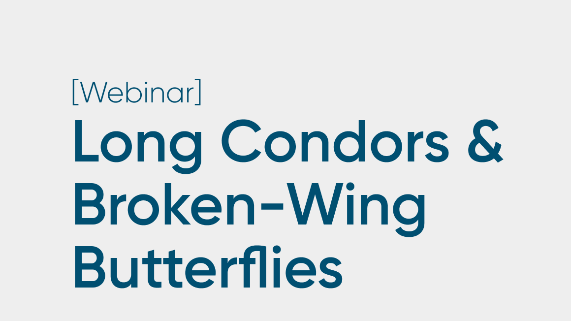 Complex Spreads II: Long Condors and Broken-Wing Butterflies