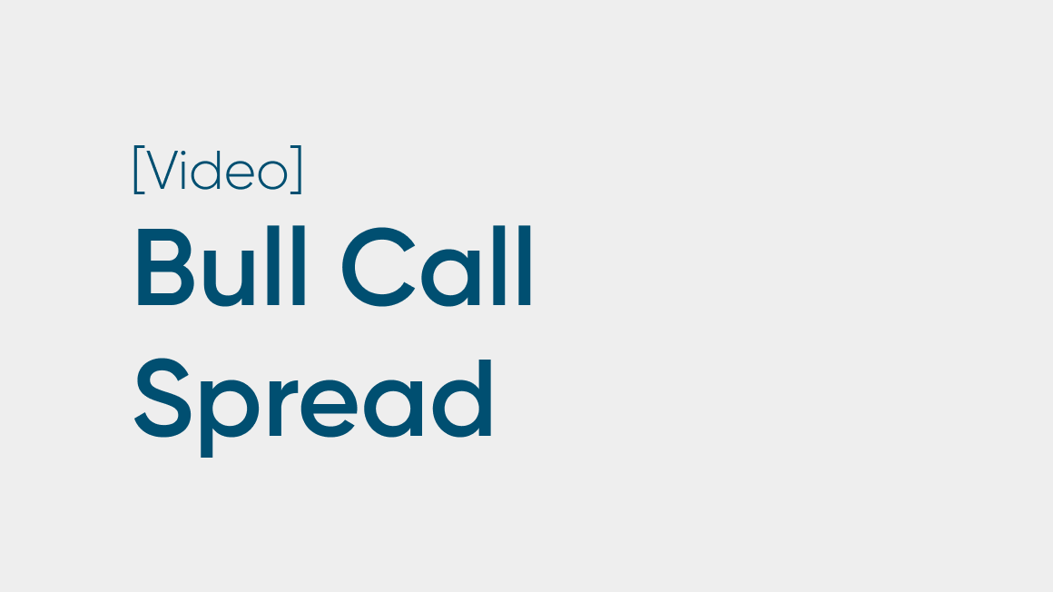 Bull Call Spread Example