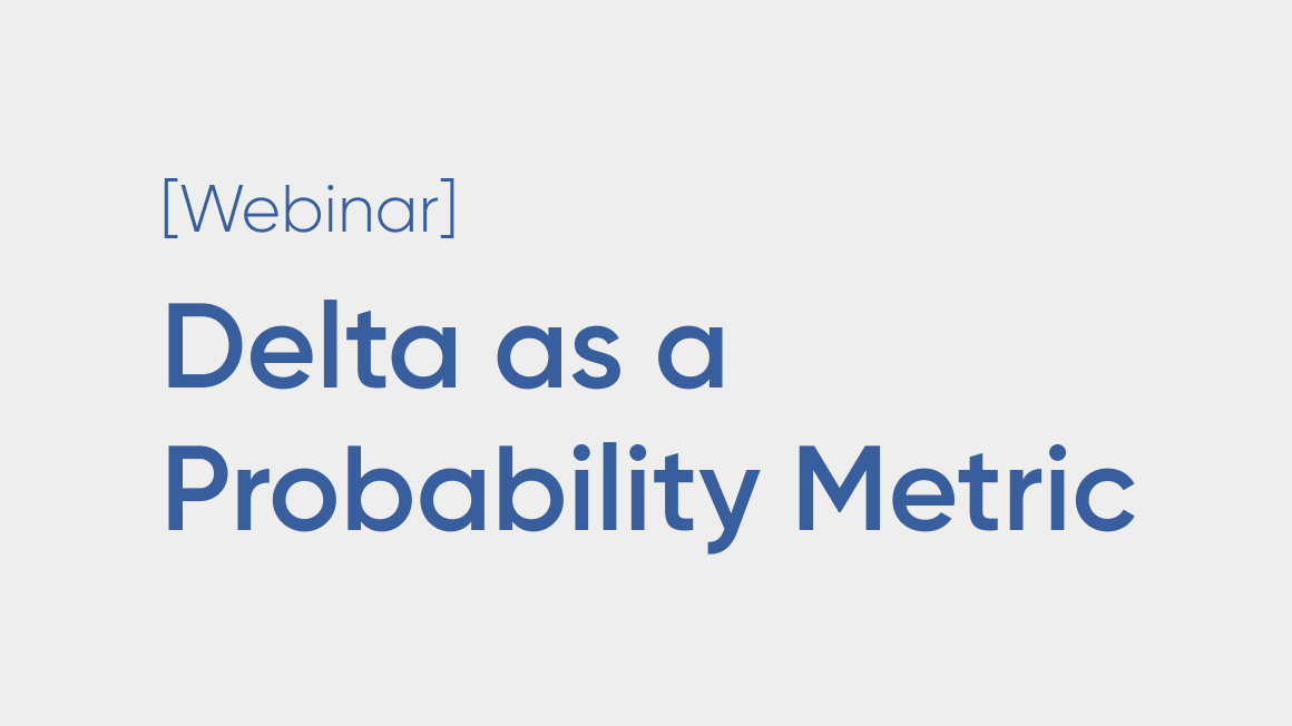 Probability I: Delta as a Probability Metric