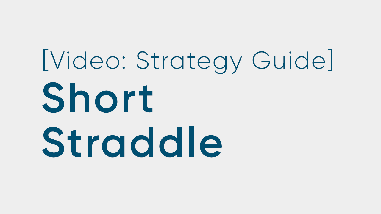 The Short Straddle