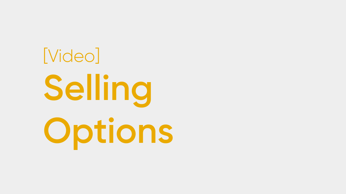 Key Points to Know About Selling Options