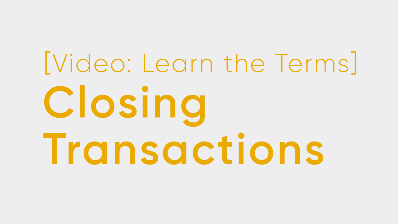 Options Closing Transactions: Eliminating or Reducing a Position Explained