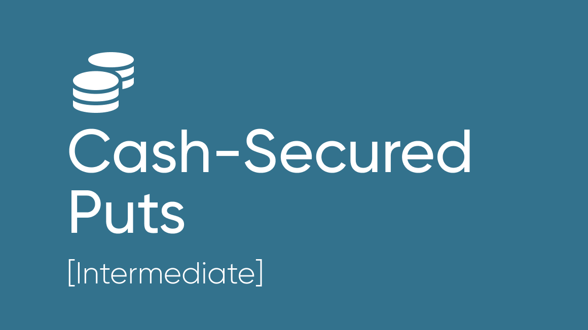 Cash-Secured Puts